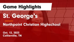 St. George's  vs Northpoint Christian Highschool Game Highlights - Oct. 12, 2023