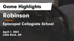 Robinson  vs Episcopal Collegiate School Game Highlights - April 1, 2022