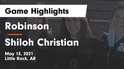 Robinson  vs Shiloh Christian  Game Highlights - May 13, 2021