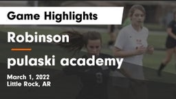 Robinson  vs pulaski academy Game Highlights - March 1, 2022