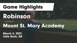 Robinson  vs Mount St. Mary Academy Game Highlights - March 4, 2022