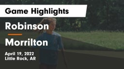 Robinson  vs Morrilton  Game Highlights - April 19, 2022