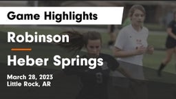 Robinson  vs Heber Springs  Game Highlights - March 28, 2023