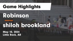 Robinson  vs shiloh brookland Game Highlights - May 10, 2024