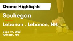 Souhegan  vs Lebanon , Lebanon, NH Game Highlights - Sept. 27, 2022