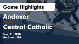 Andover  vs Central Catholic  Game Highlights - Jan. 11, 2020