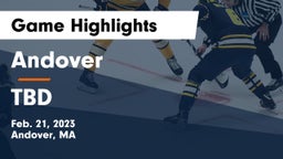 Andover  vs TBD Game Highlights - Feb. 21, 2023