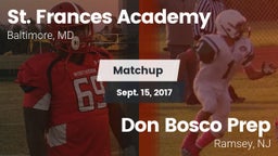 Matchup: St. Frances Academy vs. Don Bosco Prep  2017