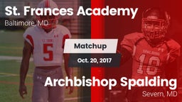 Matchup: St. Frances Academy vs. Archbishop Spalding  2017