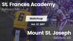 Matchup: St. Frances Academy vs. Mount St. Joseph  2017