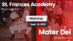 Matchup: St. Frances Academy vs. Mater Dei  2019