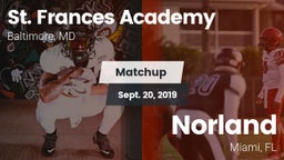 Matchup: St. Frances Academy vs. Norland  2019