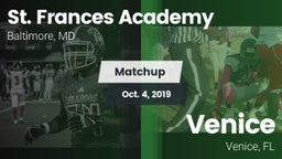 Matchup: St. Frances Academy vs. Venice  2019