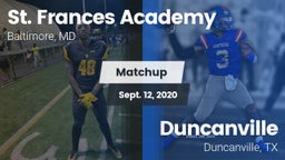 Matchup: St. Frances Academy vs. Duncanville  2020
