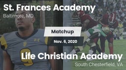 Matchup: St. Frances Academy vs. Life Christian Academy  2020
