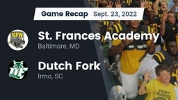 Recap: St. Frances Academy  vs. Dutch Fork  2022