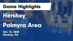 Hershey  vs Palmyra Area  Game Highlights - Oct. 13, 2020