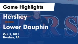 Hershey  vs Lower Dauphin  Game Highlights - Oct. 5, 2021