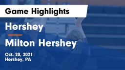 Hershey  vs Milton Hershey  Game Highlights - Oct. 20, 2021