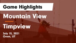 Mountain View  vs Timpview Game Highlights - July 15, 2021