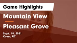 Mountain View  vs Pleasant Grove  Game Highlights - Sept. 18, 2021