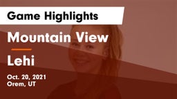 Mountain View  vs Lehi  Game Highlights - Oct. 20, 2021