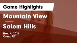 Mountain View  vs Salem Hills  Game Highlights - Nov. 4, 2021