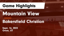 Mountain View  vs Bakersfield Christian  Game Highlights - Sept. 16, 2022
