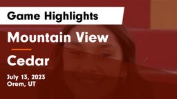 Mountain View  vs Cedar  Game Highlights - July 13, 2023