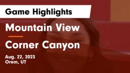 Mountain View  vs Corner Canyon  Game Highlights - Aug. 22, 2023