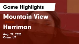 Mountain View  vs Herriman  Game Highlights - Aug. 29, 2023