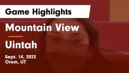 Mountain View  vs Uintah  Game Highlights - Sept. 14, 2023