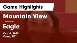 Mountain View  vs Eagle  Game Highlights - Oct. 6, 2023