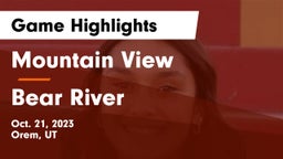 Mountain View  vs Bear River  Game Highlights - Oct. 21, 2023