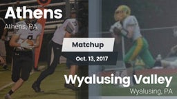 Matchup: Athens  vs. Wyalusing Valley  2017