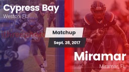 Matchup: Cypress Bay High vs. Miramar  2017