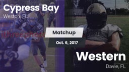 Matchup: Cypress Bay High vs. Western  2017