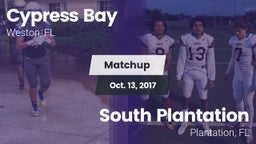 Matchup: Cypress Bay High vs. South Plantation  2017