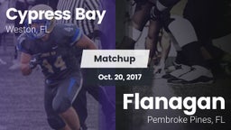 Matchup: Cypress Bay High vs. Flanagan  2017