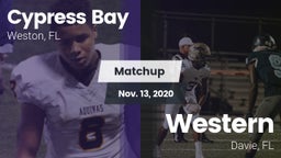 Matchup: Cypress Bay High vs. Western  2020
