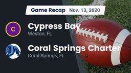 Recap: Cypress Bay  vs. Coral Springs Charter  2020