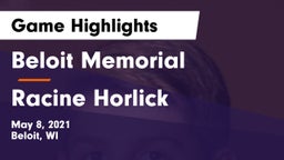 Beloit Memorial  vs Racine Horlick Game Highlights - May 8, 2021