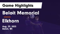 Beloit Memorial  vs Elkhorn  Game Highlights - Aug. 29, 2023