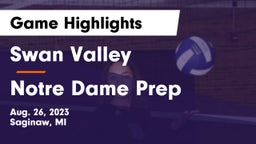 Swan Valley  vs Notre Dame Prep  Game Highlights - Aug. 26, 2023