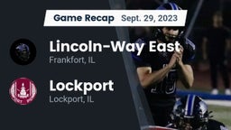 Recap: Lincoln-Way East  vs. Lockport  2023