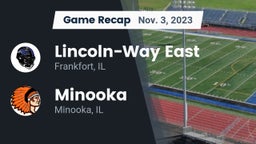 Recap: Lincoln-Way East  vs. Minooka  2023