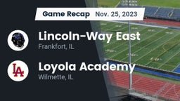 Recap: Lincoln-Way East  vs. Loyola Academy  2023