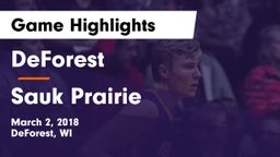 DeForest  vs Sauk Prairie  Game Highlights - March 2, 2018