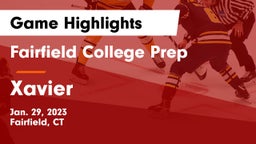 Fairfield College Prep  vs Xavier  Game Highlights - Jan. 29, 2023