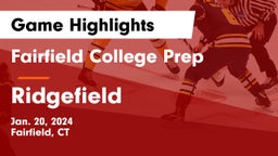 Fairfield College Prep  vs Ridgefield  Game Highlights - Jan. 20, 2024